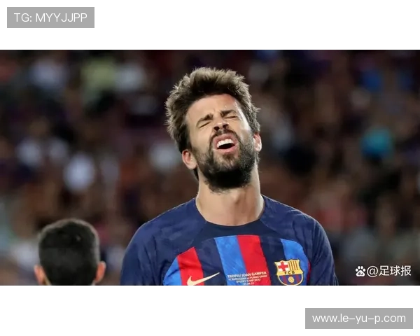 皮克宣布退役,西班牙中卫告别职业足球生涯 皮克宣布退役,西班牙中卫告别职业足球生涯