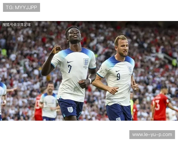 萨卡闪耀英格兰，年轻才俊引领球队新风潮